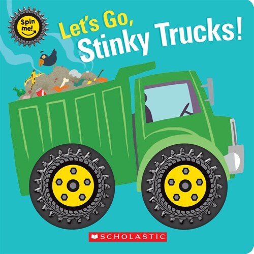 Lets Go, Stinky Trucks! (Spin Me!) (Paperback)