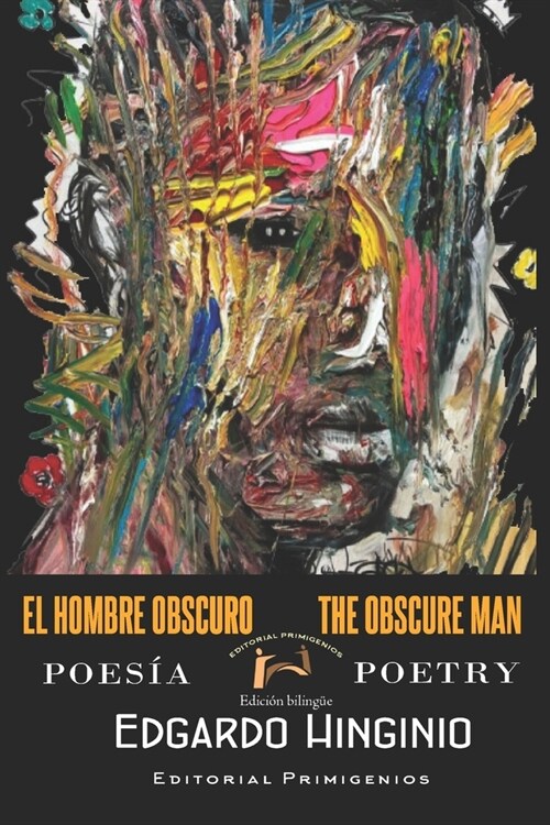 El hombre obscuro The Obscure Man: Edici? Biling? (Paperback)