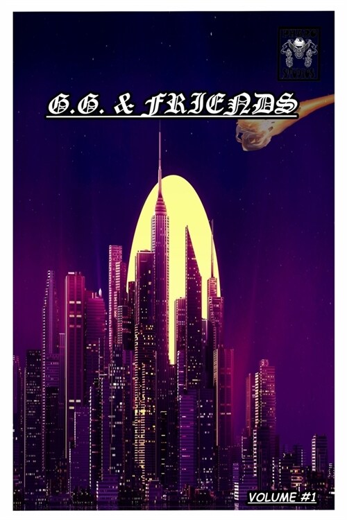 G.G. & Friends: Volume 1 (Paperback)