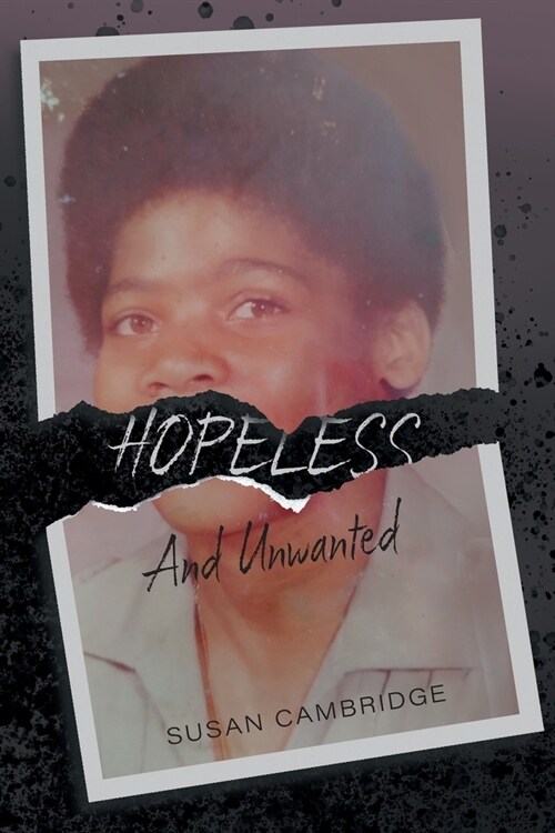 Hopeless And Unwanted (Paperback)