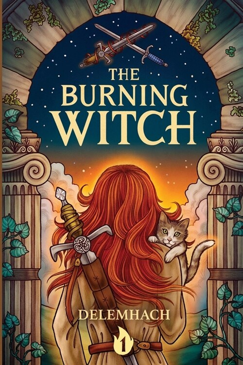 The Burning Witch: A Humorous Romantic Fantasy (Paperback)