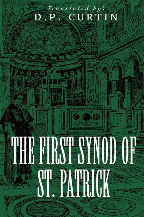 The First Synod of St. Patrick (Paperback)