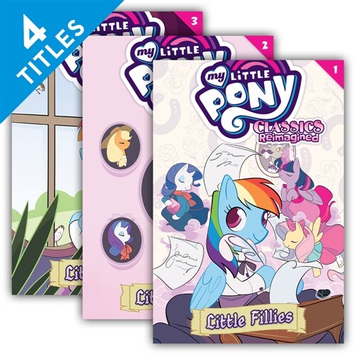 My Little Pony: Classics Reimagined (Set) (Library Binding)