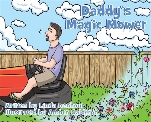 Daddys Magic Mower (Hardcover)