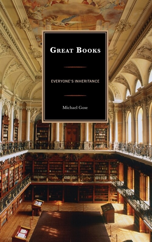 Great Books: Everyones Inheritance (Hardcover)