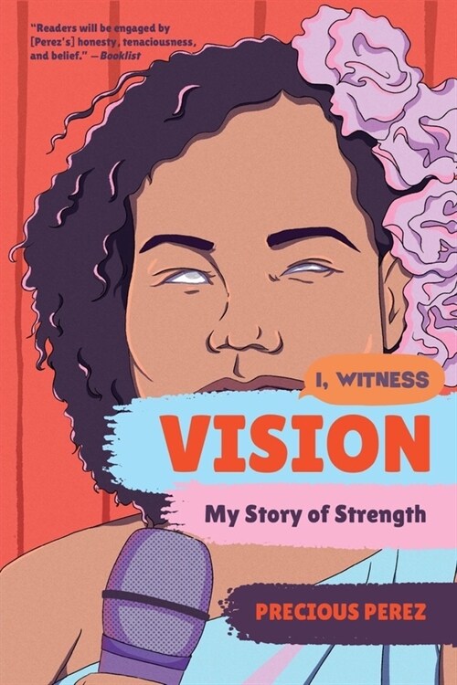 Vision: My Story of Strength (Paperback)