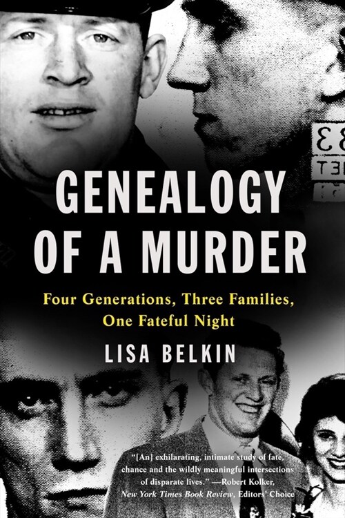 Genealogy of a Murder: Four Generations, Three Families, One Fateful Night (Paperback)