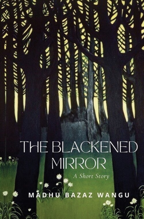 The Blackened Mirror (Paperback)