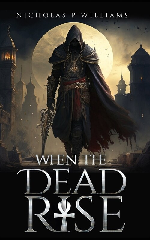 When The Dead Rise (Paperback)