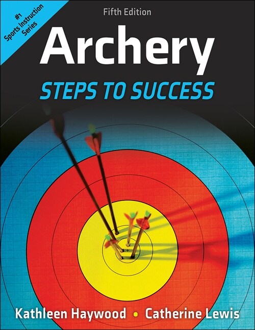 Archery: Steps to Success (Paperback, 5)