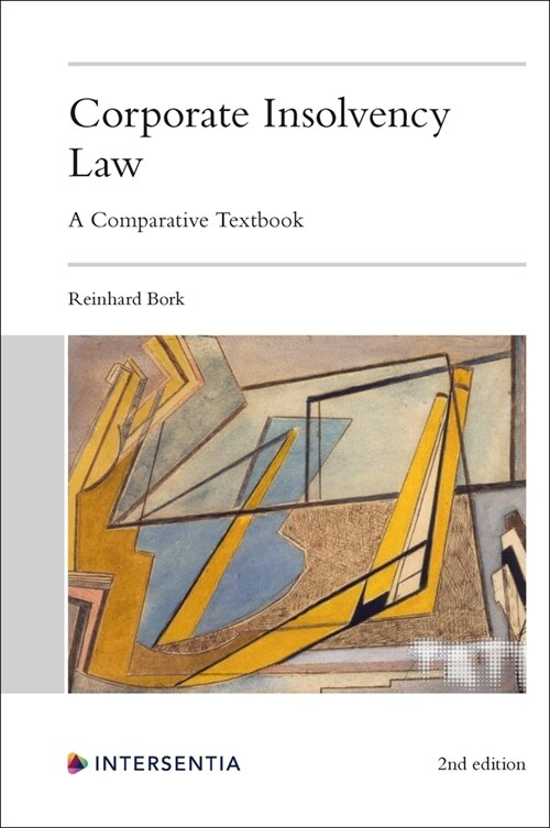 Corporate Insolvency Law, 2nd edition : A Comparative Textbook (Paperback, 2 ed)