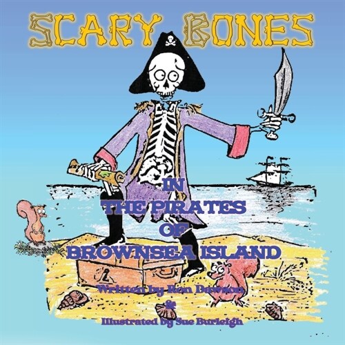 Scary Bones in the Pirates of Brownsea (Paperback)