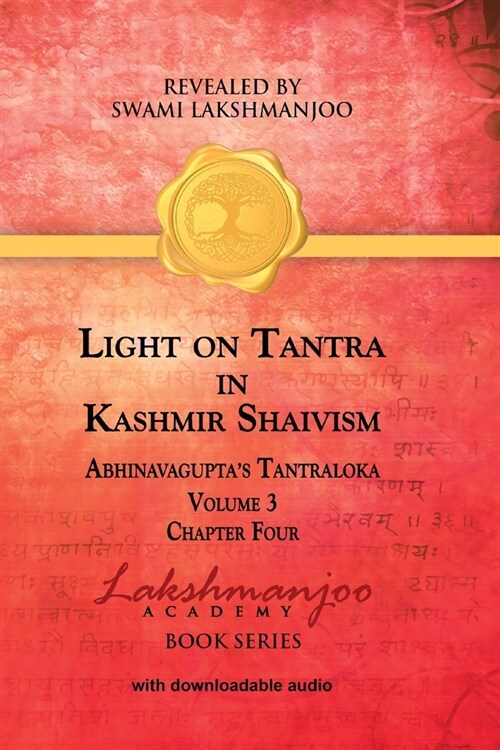 Light on Tantra in Kashmir Shaivism - Volume 3 (Paperback)