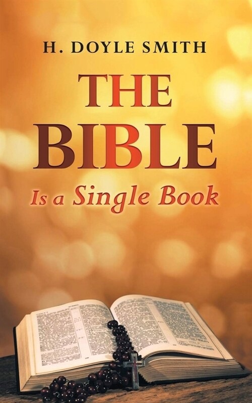 The Bible is a Single Book (Paperback)