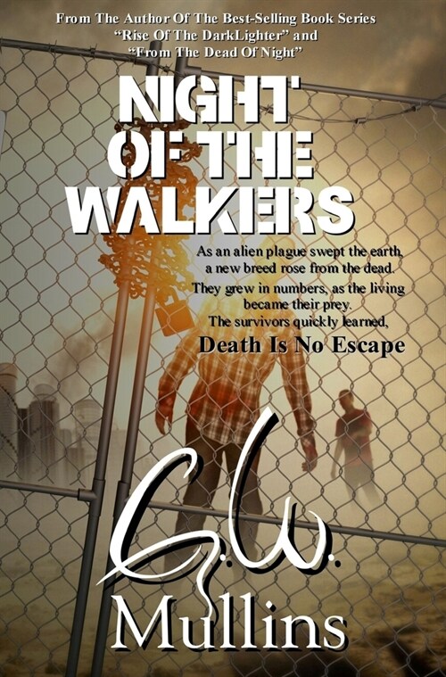 Night Of The Walkers (Hardcover)