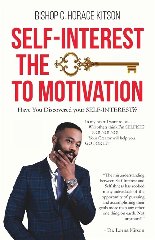 Self-Interest the Key to Motivation (Paperback)