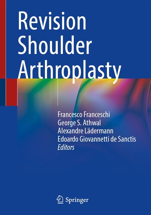 Revision Shoulder Arthroplasty (Hardcover, 2023)