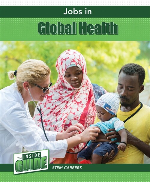 Jobs in Global Health (Library Binding)