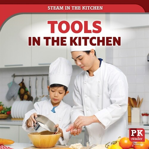 Tools in the Kitchen (Library Binding)