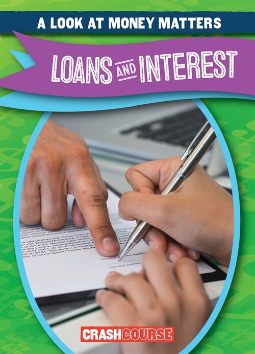 Loans and Interest (Library Binding)