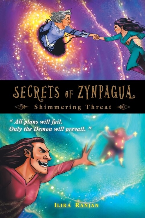 Secrets of Zynpagua: Shimmering Threat (Paperback)