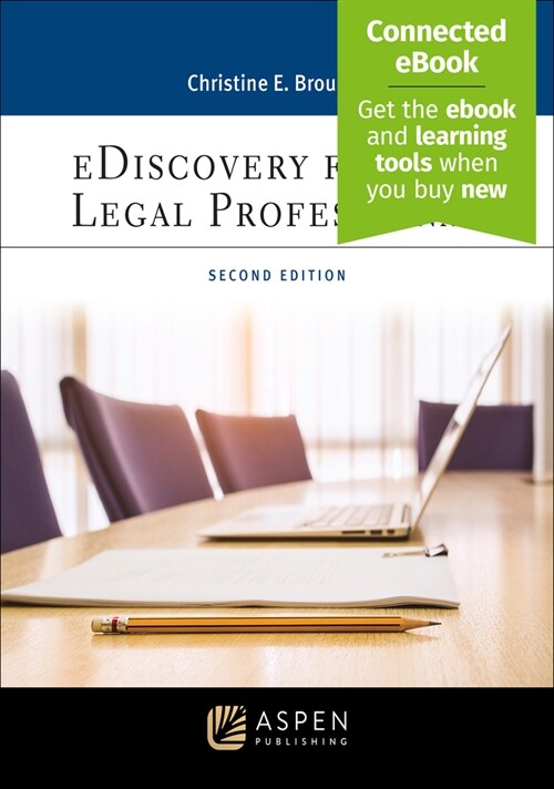 Ediscovery for the Legal Professional: [Connected Ebook] (Paperback, 2)