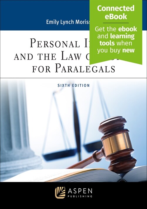 Personal Injury and the Law of Torts for Paralegals: [Connected Ebook] (Paperback, 6)
