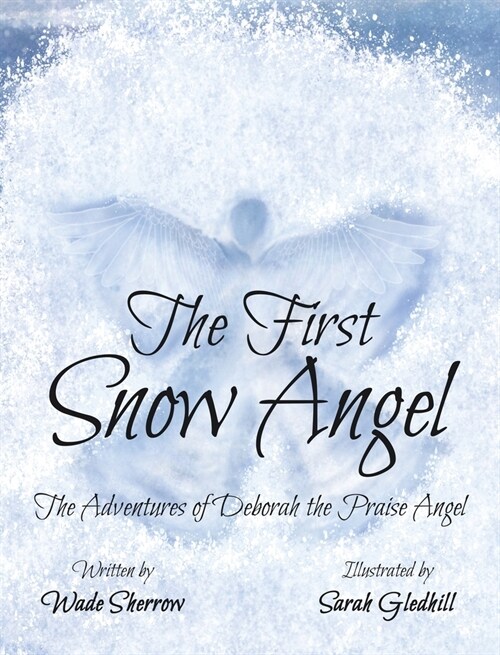 The First Snow Angel (Hardcover)