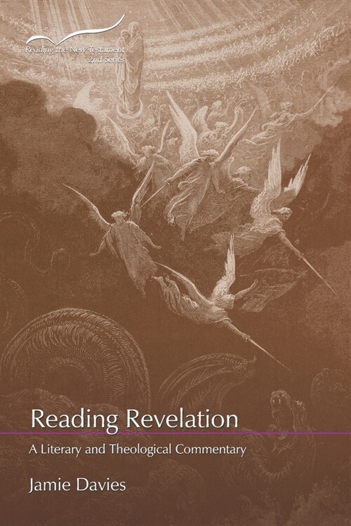 Reading Revelation: A Literary and Theological Commentary (Paperback)