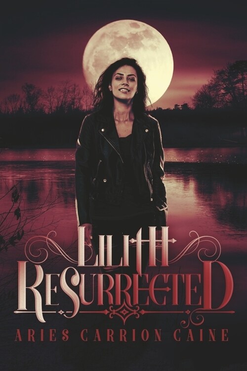 Lilith Resurrected (Paperback)
