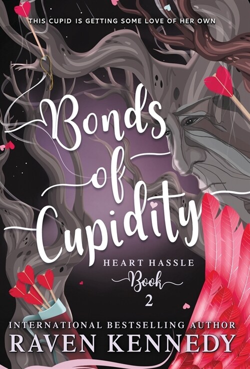 Bonds of Cupidity (Hardcover)