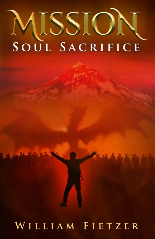 Mission: Soul Sacrifice (Paperback)