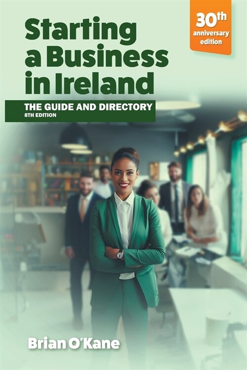 Starting a Business in Ireland 8e (Paperback)