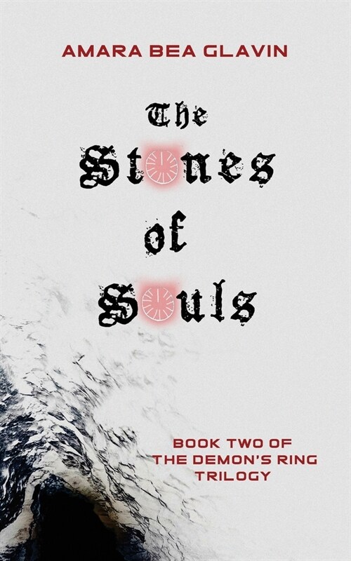 The Stones of Souls (Paperback)