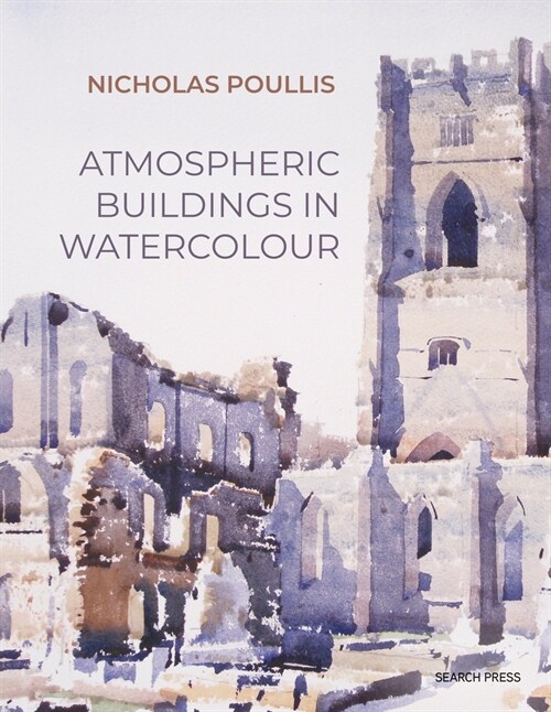 Atmospheric Buildings in Watercolour (Paperback)