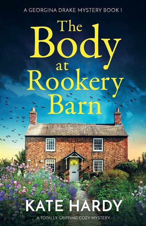 The Body at Rookery Barn: A totally gripping cozy mystery (Paperback)