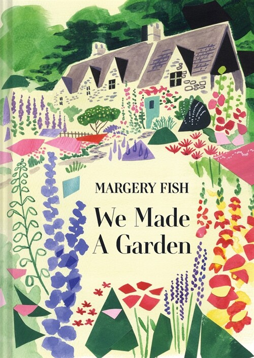 We Made a Garden (Hardcover)