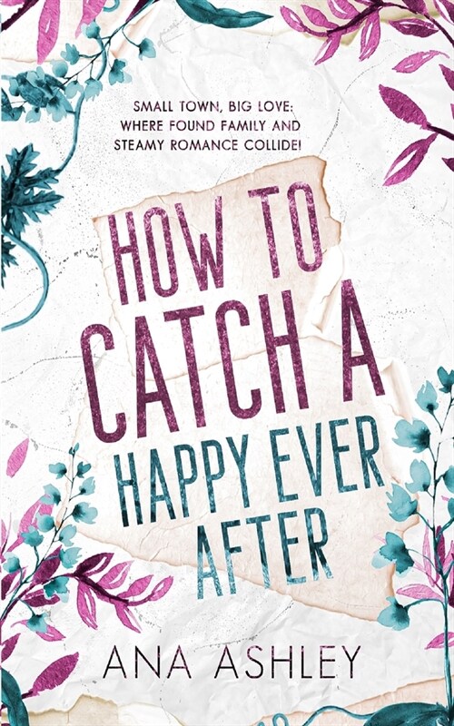 How to Catch a Happy Ever After (Paperback)