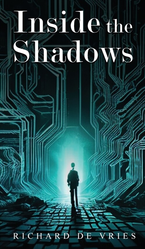 Inside the Shadows (Hardcover)