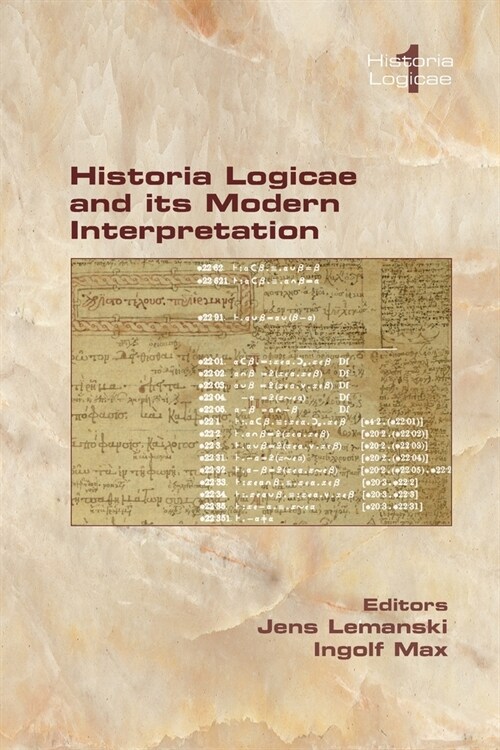 Historia Logicae and its Modern Interpretation (Paperback)