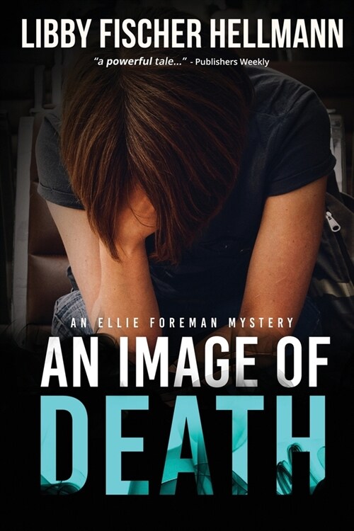 An Image Of Death: An Ellie Foreman Mystery (Paperback, 3)