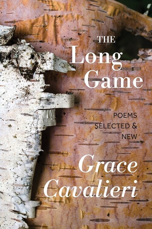 The Long Game: Poems Selected & New (Paperback)