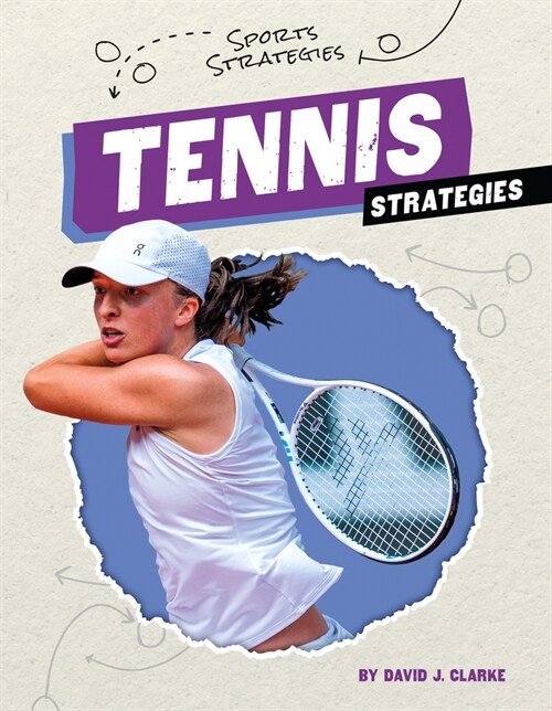 Tennis Strategies (Library Binding)