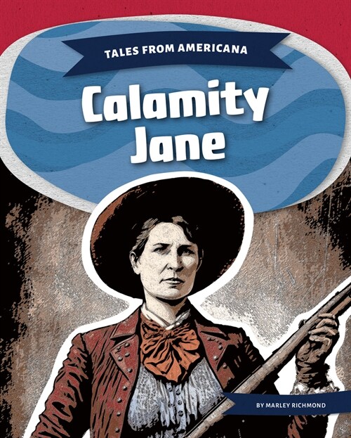 Calamity Jane (Library Binding)