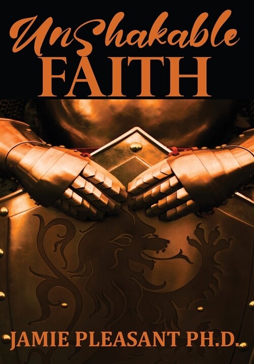 UnShakable Faith (Hardcover)