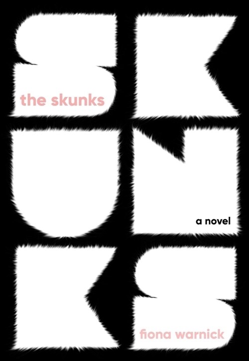 The Skunks (Paperback)