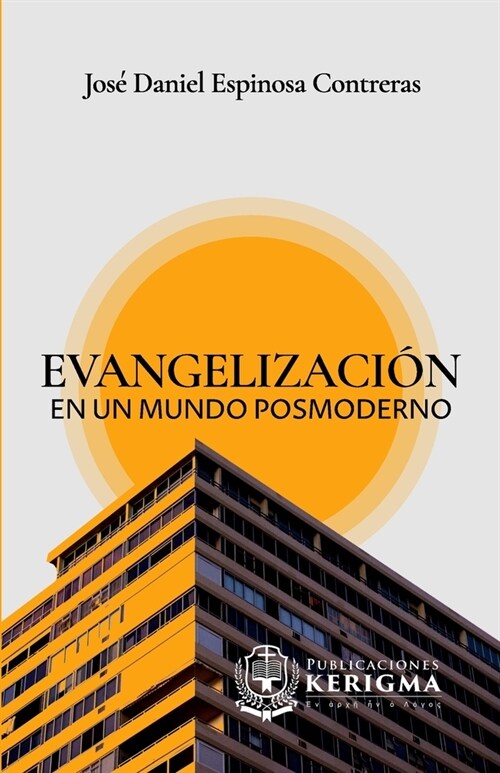 Evangelizaci? en un mundo posmoderno (Paperback)