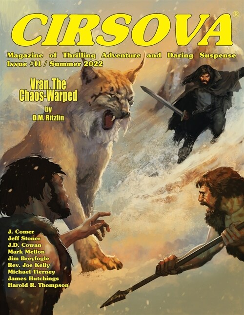 Cirsova Magazine of Thrilling Adventure and Daring Suspense Issue #11 / Summer 2022 (Paperback)