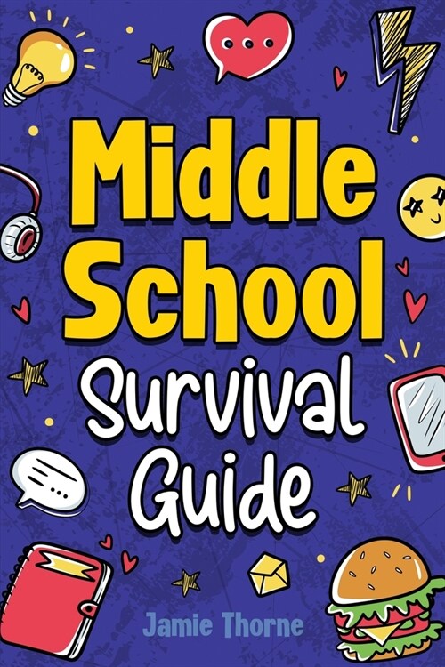 Middle School Survival Guide (Paperback)