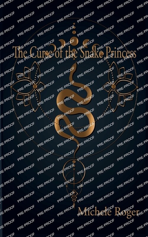 The Curse of the Snake Princess (Paperback)